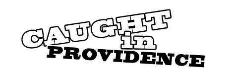 Caught in Providence show logo.